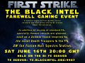The Black Intel Farewell Gaming Event