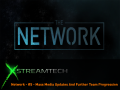 Network – #5 Mass Media Updates and further team progression