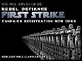 Rebel Defiance Campaign Registration Now Open