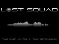Lost Squad First 20 Minutes Of Gameplay released!