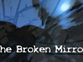 The Broken Mirror