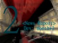 News -  after two months of work