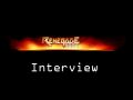 Renegade 2007 Interviewed!