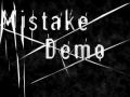 Mistake DEMO