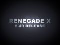 Renegade X - 0.40 Beta, Trailer, Pictures, and More!