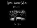 Lone Wolf:Betas,side projects and big changes