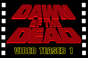 DAWN OF THE DEAD - Teaser Video ( 1 )