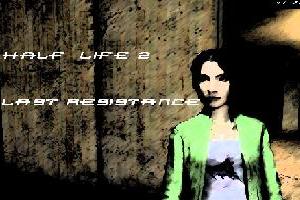 Half-Life 2 : Last Resistance Credits Music