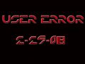 User Error