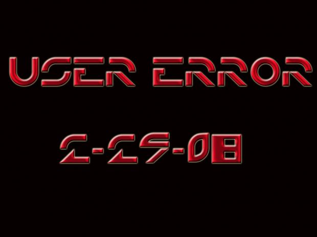User Error