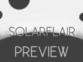 SolarFlair PREVIEW version 0.3