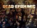Dead Epidemic Trailer Download