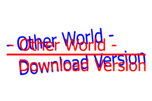 - Other World = Download Version -