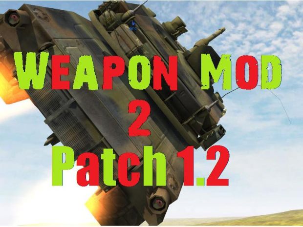 Weapon_Mod 2 Patch 1.2 (Outdated only 1.3 needed)