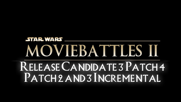Movie Battles II RC3 Patch 4 - P2 & P3 Incremental