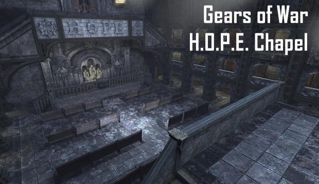 Gears of War - H.O.P.E. Chapel (BETA 2)