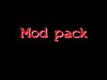 Mod Pack v.1