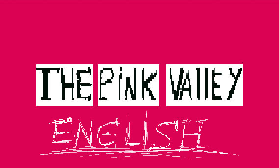 THE PINK VALLEY 1.1 ENGLISH VERSION