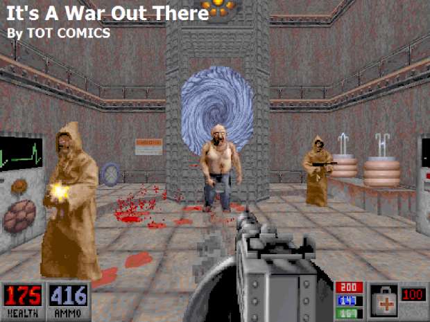 It's A War Out There