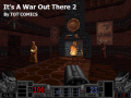 It's A War Out There 2