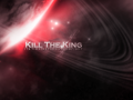 Kill the King Bug Fix #1
