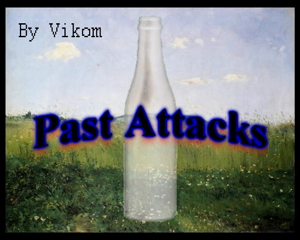 Past Attacks Episode One