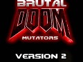 Brutal Doom Mutators - Version 2