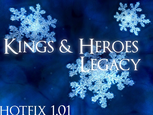 Kings Heroes Legacy Hotfix 1.01