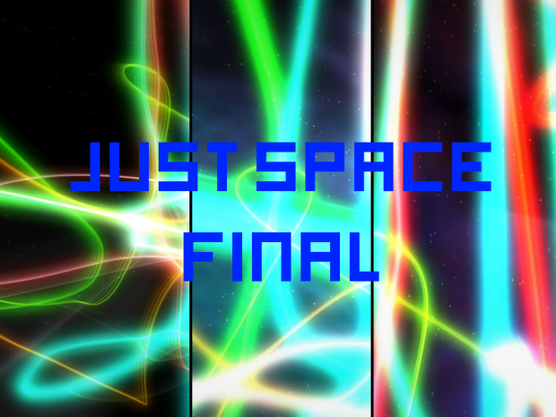 Just Space Final