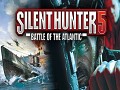 SILENT HUNTER 5 BATTLE OF THE ATLANTIC CUSTOM MOD