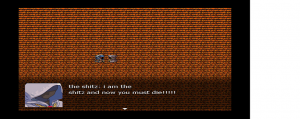 some screenshots of a world of shit