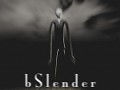 bSlender