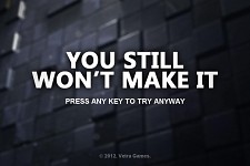 You Still Won't Make It