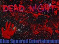 Dead Night 0.01a