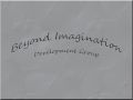 Beyond Imagination