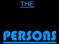 THE PERSONS