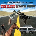 The Matt & Zach Show