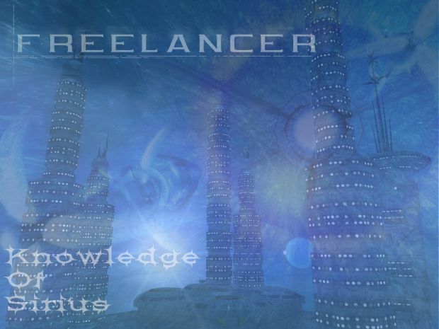 Freelancer: Knowledge Of Sirius - a mod by me
