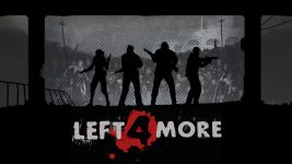 Left 4 More Wallpaper