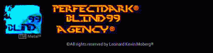 PerfectDark® BLIND99 Agency®,LED Electronic Sign
