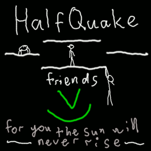 HalfQuake Friends