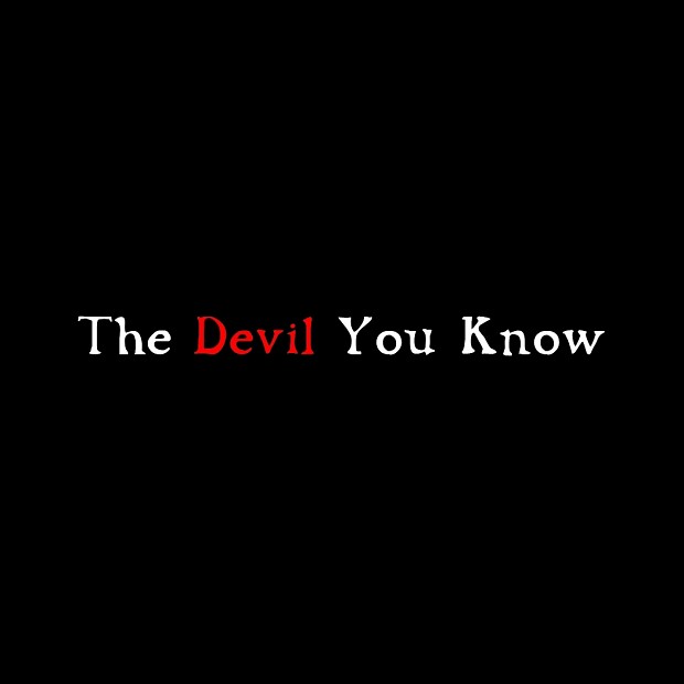 The Devil You Know