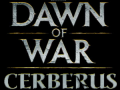Dawn of War: Cerberus
