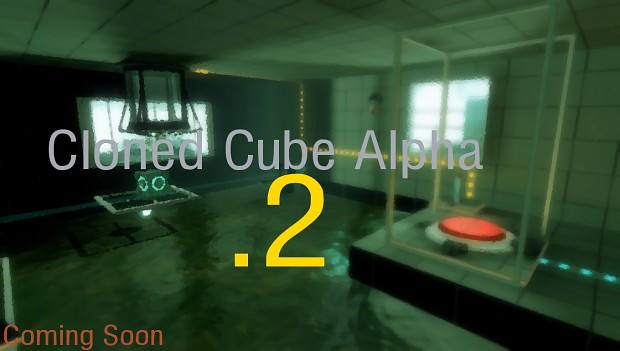 Cloned Cube Alpha .2