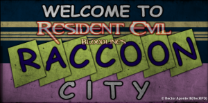 Raccoon City Welcome Banner(RE2 Style)