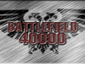 Battlefield 40K - BF2