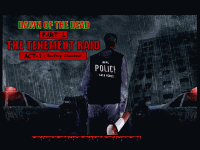 DOTD_Tenement Raid Part ( 1 ) - Loading Screen