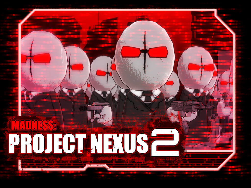 Madness Project Nexus Hacked Party Mod 2