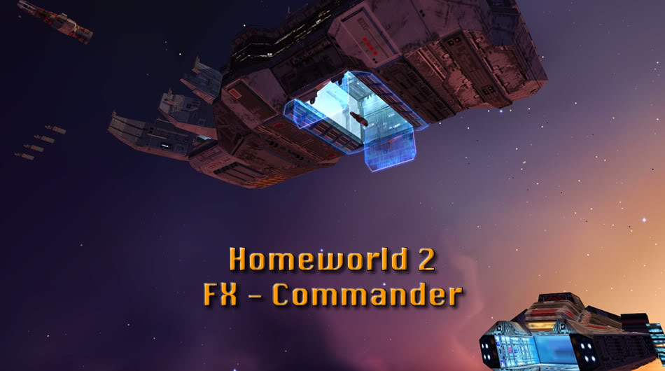 Homeworld 2 FX Commander