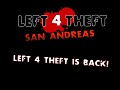 Left 4 Theft is back!